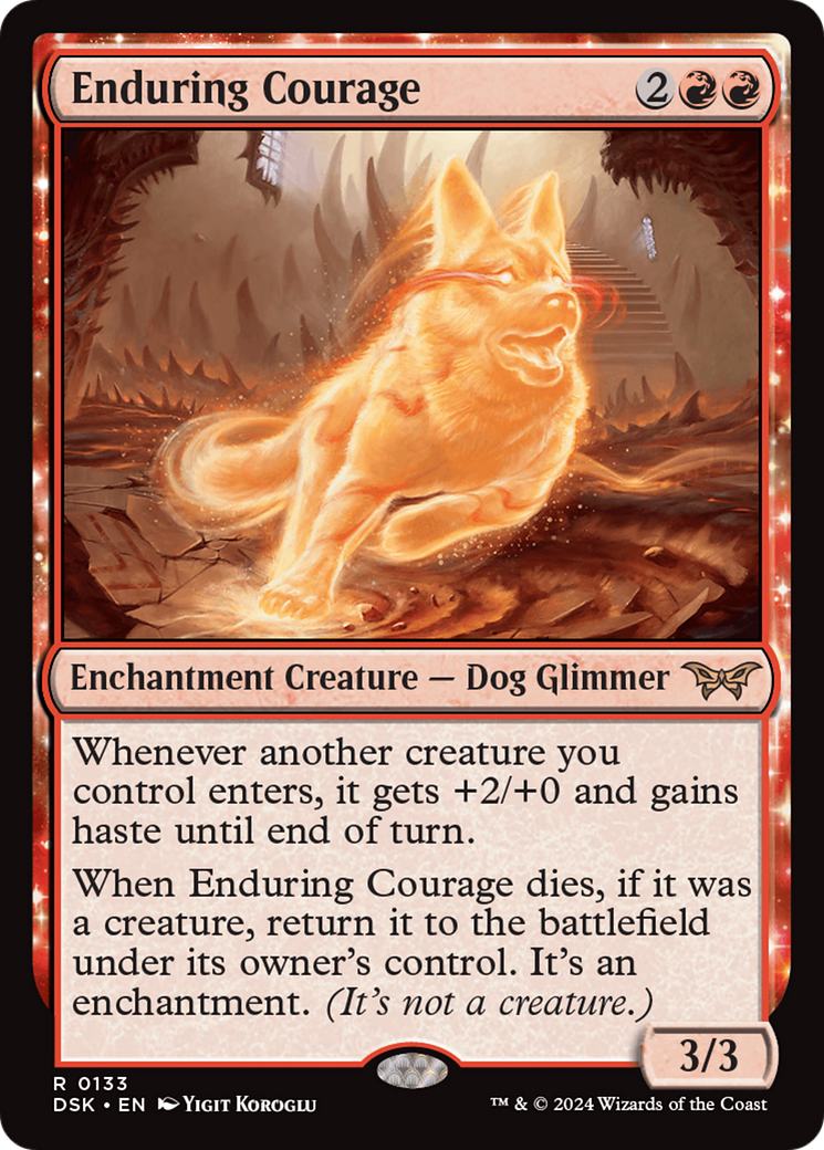 Enduring Courage (DSK-133) - Duskmourn: House of Horror: (nyxtouched) - Premium MTG Single from Wizards of the Coast - Just $1.50! Shop now at Game Crave Tournament Store