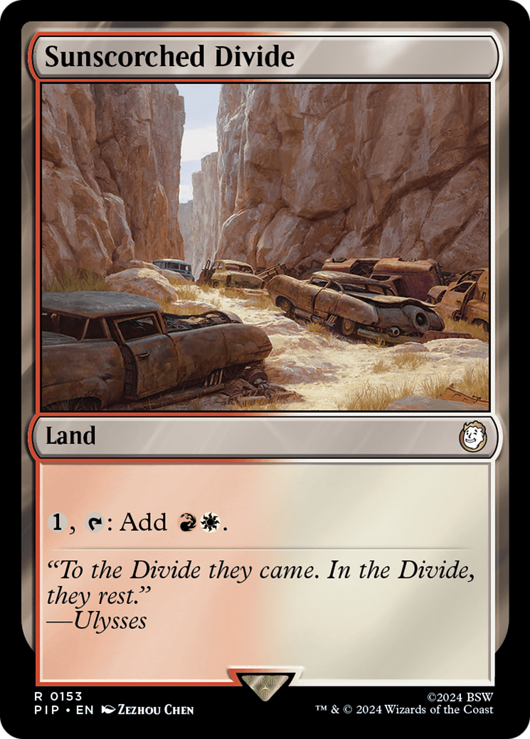 Sunscorched Divide (PIP-153) - Fallout Foil - Premium MTG Single from Wizards of the Coast - Just $1.13! Shop now at Game Crave Tournament Store