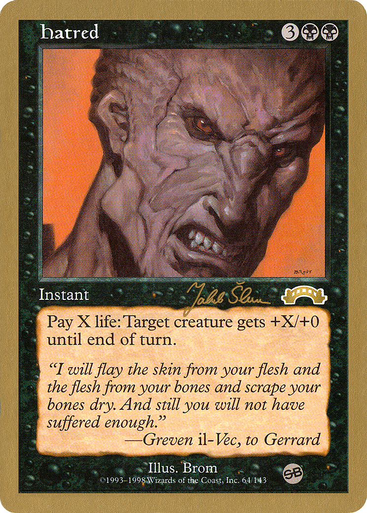 Hatred (WC99-JS64SB) - World Championship Decks 1999 - Premium MTG Single from Wizards of the Coast - Just $13.30! Shop now at Game Crave Tournament Store