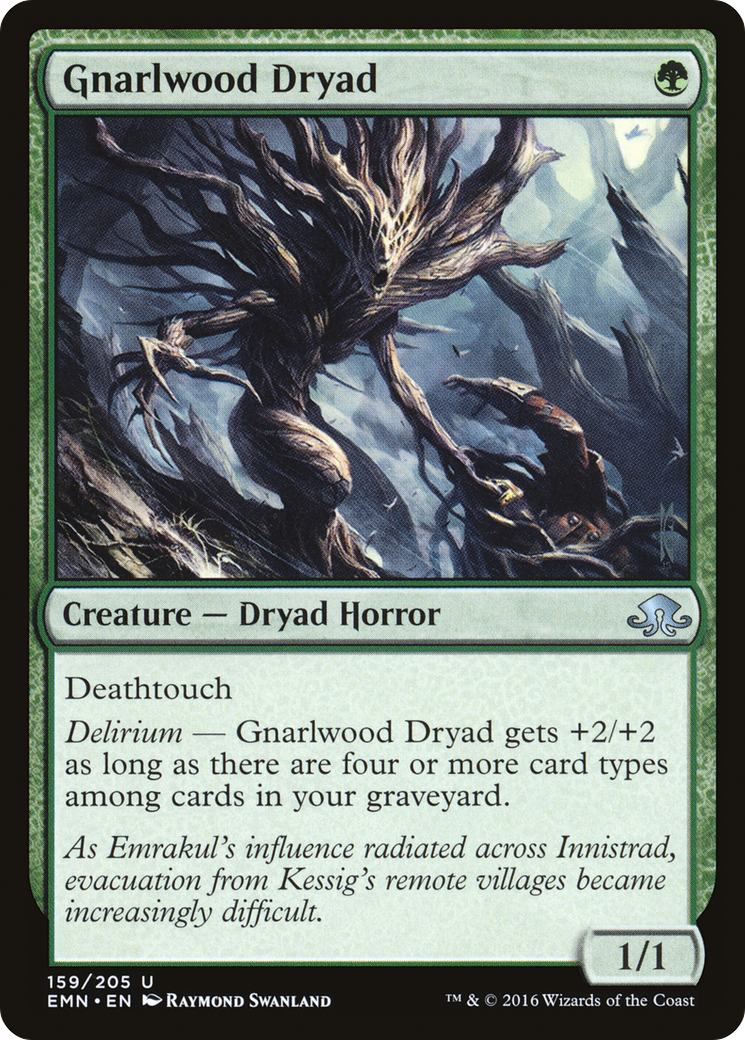Gnarlwood Dryad (EMN-159) - Eldritch Moon - Premium MTG Single from Wizards of the Coast - Just $0.08! Shop now at Game Crave Tournament Store