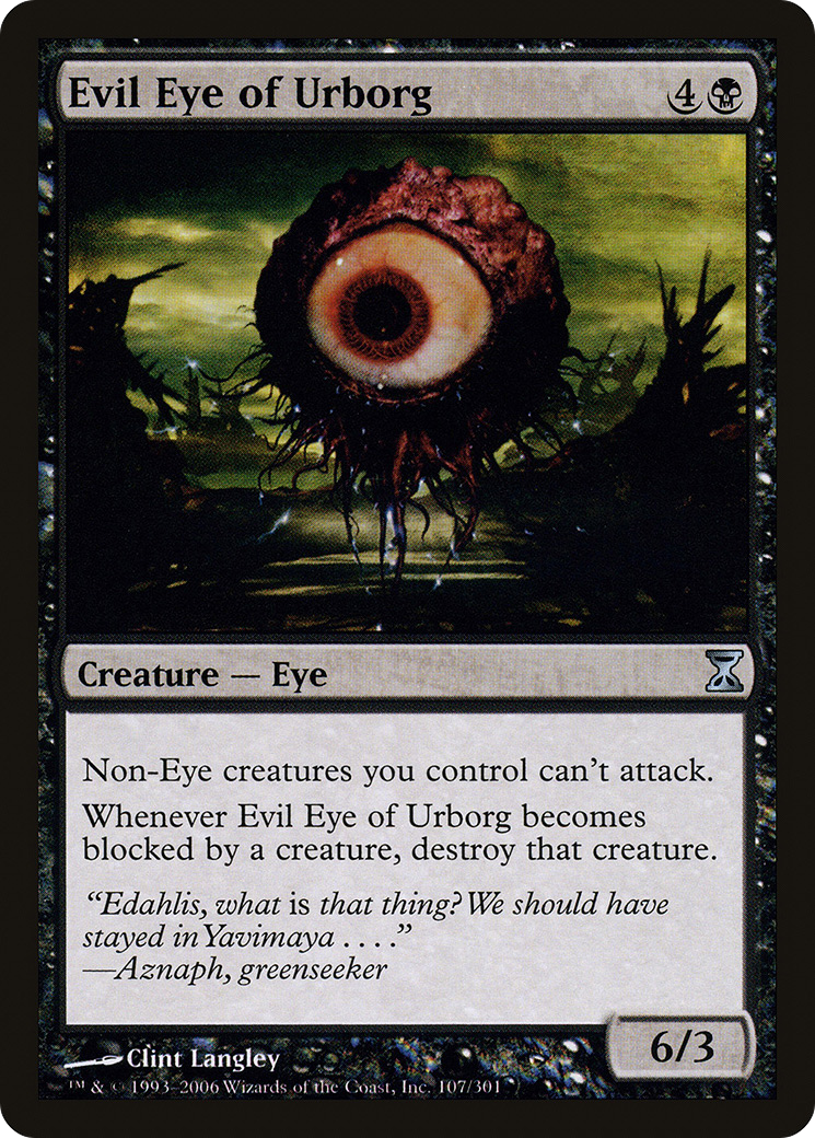 Evil Eye of Urborg (TSP-107) - Time Spiral Foil - Premium MTG Single from Wizards of the Coast - Just $1.68! Shop now at Game Crave Tournament Store