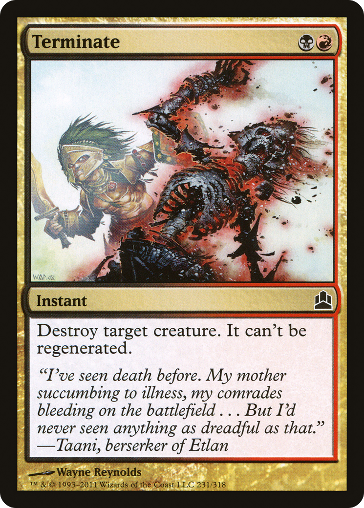 Terminate (CMD-231) - Commander 2011 - Premium MTG Single from Wizards of the Coast - Just $0.13! Shop now at Game Crave Tournament Store