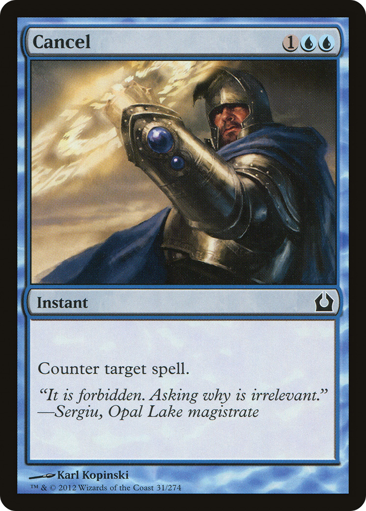 Cancel (RTR-031) - Return to Ravnica Foil - Premium MTG Single from Wizards of the Coast - Just $0.26! Shop now at Game Crave Tournament Store