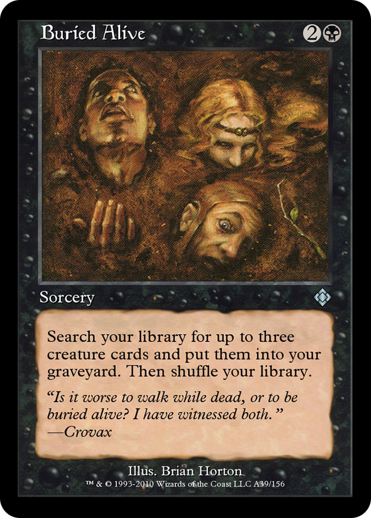 Buried Alive (TD0-A39) - Magic Online Theme Decks - Premium MTG Single from Wizards of the Coast - Just $0! Shop now at Game Crave Tournament Store