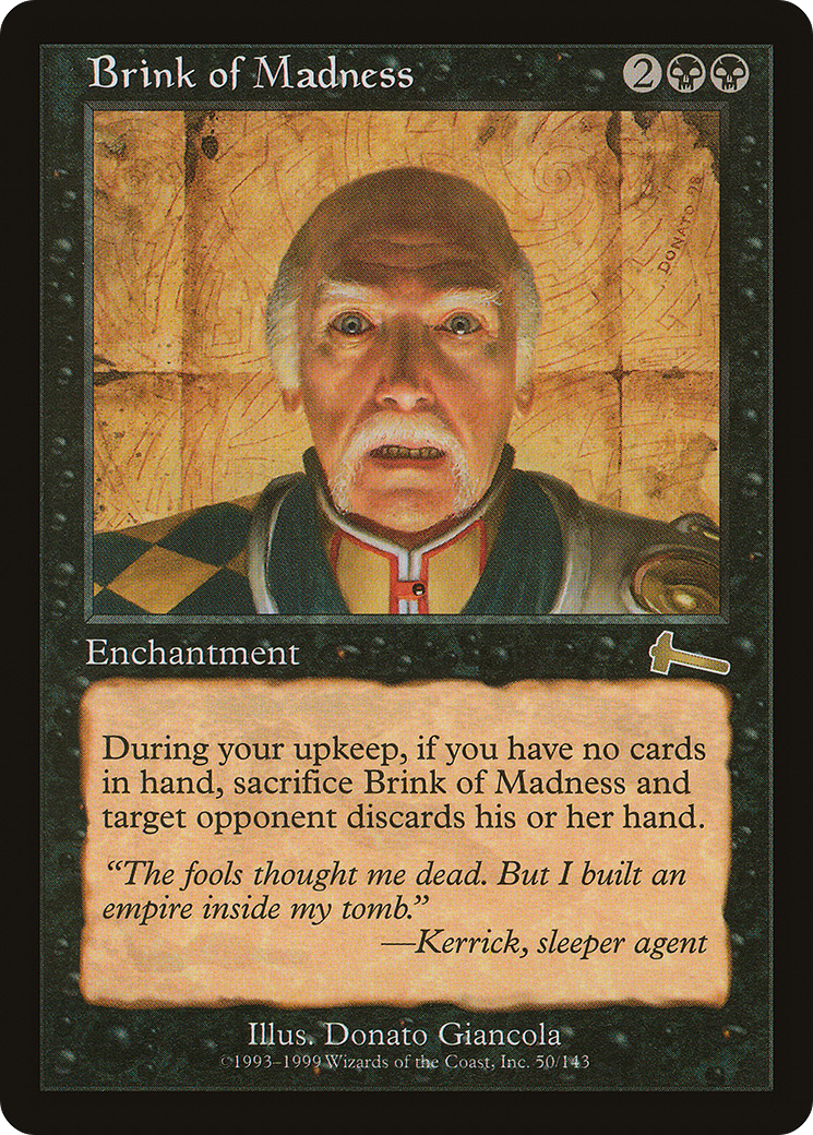 Brink of Madness (ULG-050) - Urza's Legacy - Premium MTG Single from Wizards of the Coast - Just $0.30! Shop now at Game Crave Tournament Store