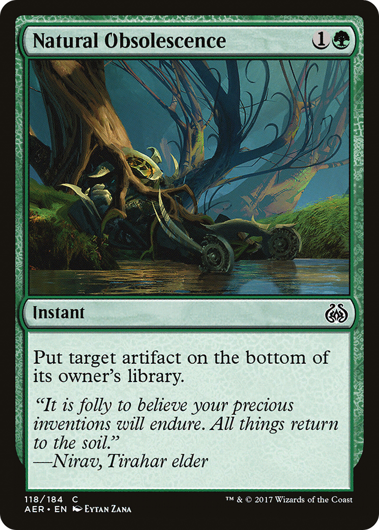 Natural Obsolescence (AER-118) - Aether Revolt Foil - Premium MTG Single from Wizards of the Coast - Just $0.08! Shop now at Game Crave Tournament Store