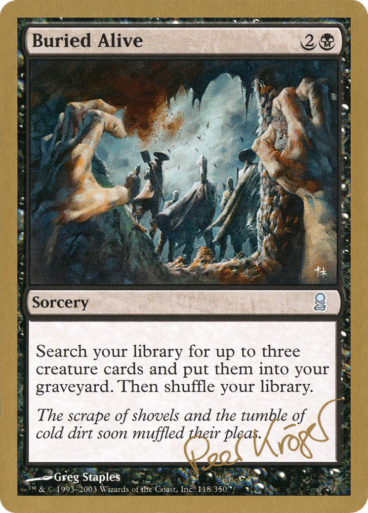 Buried Alive (WC03-PK118) - World Championship Decks 2003 - Premium MTG Single from Wizards of the Coast - Just $1.05! Shop now at Game Crave Tournament Store