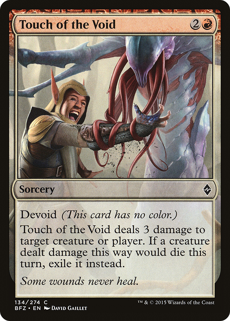 Touch of the Void (BFZ-134) - Battle for Zendikar: (devoid) - Premium MTG Single from Wizards of the Coast - Just $0.25! Shop now at Game Crave Tournament Store