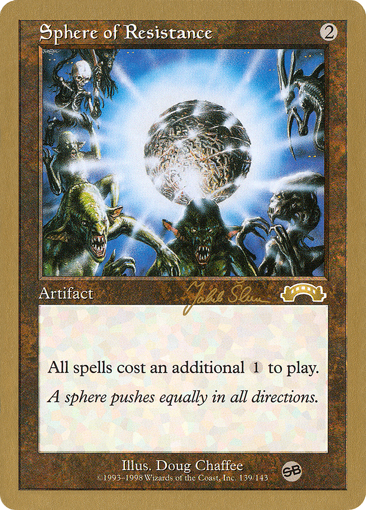 Sphere of Resistance (WC99-JS139SB) - World Championship Decks 1999 - Premium MTG Single from Wizards of the Coast - Just $1.45! Shop now at Game Crave Tournament Store