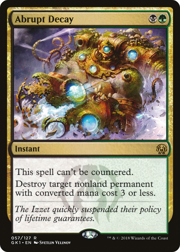 Abrupt Decay (GK1-057) - GRN Guild Kit - Premium MTG Single from Wizards of the Coast - Just $0.34! Shop now at Game Crave Tournament Store