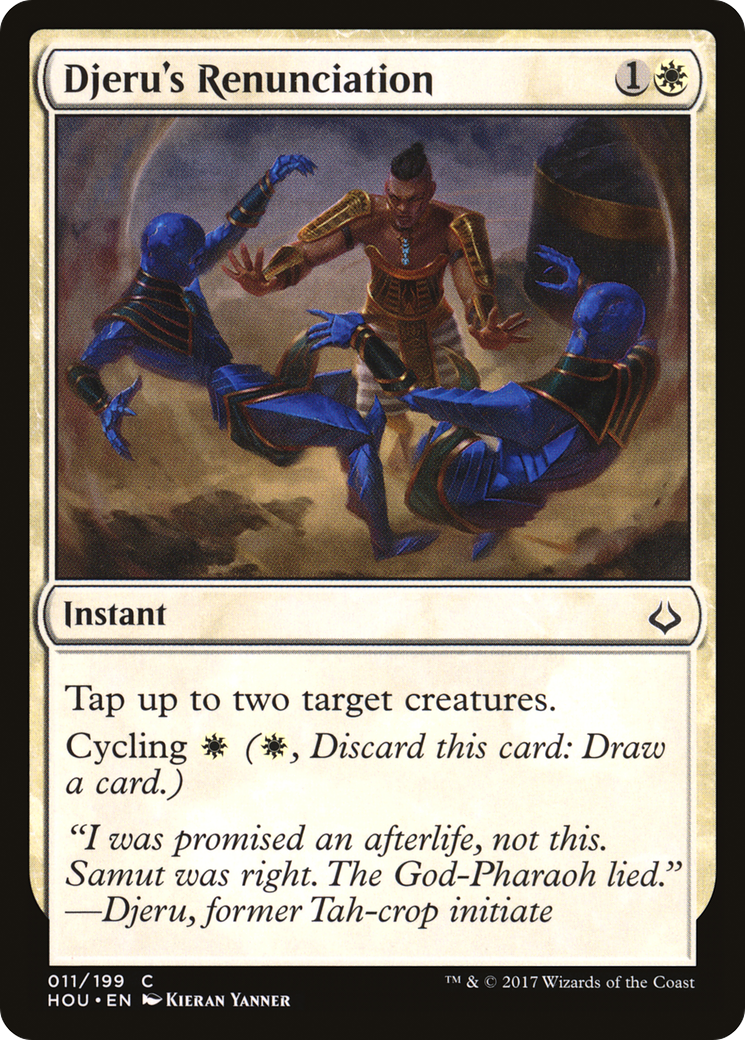 Djeru's Renunciation (HOU-011) - Hour of Devastation - Premium MTG Single from Wizards of the Coast - Just $0.25! Shop now at Game Crave Tournament Store