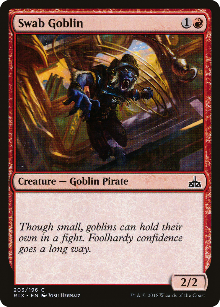 Swab Goblin (RIX-203) - Rivals of Ixalan - Premium MTG Single from Wizards of the Coast - Just $0.24! Shop now at Game Crave Tournament Store