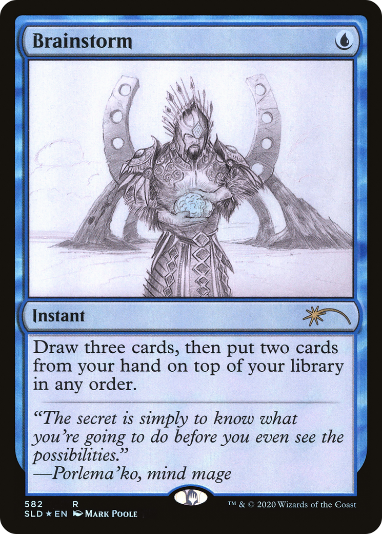 Brainstorm (SLD-582) - Secret Lair Drop Foil - Premium MTG Single from Wizards of the Coast - Just $1.59! Shop now at Game Crave Tournament Store