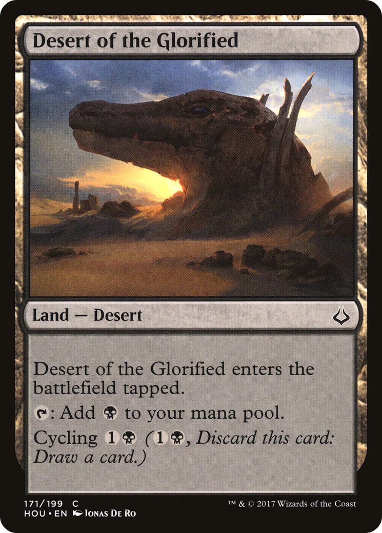 Desert of the Glorified (HOU-171) - Hour of Devastation Foil - Premium MTG Single from Wizards of the Coast - Just $0.18! Shop now at Game Crave Tournament Store