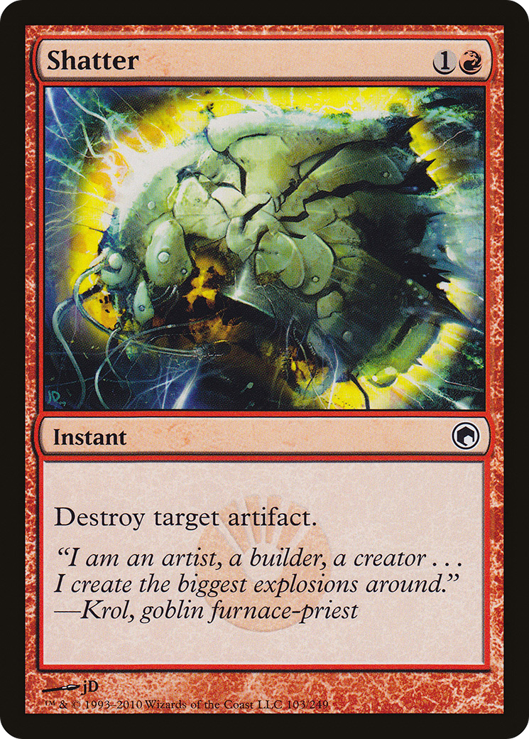 Shatter (SOM-103) - Scars of Mirrodin - Premium MTG Single from Wizards of the Coast - Just $0.25! Shop now at Game Crave Tournament Store