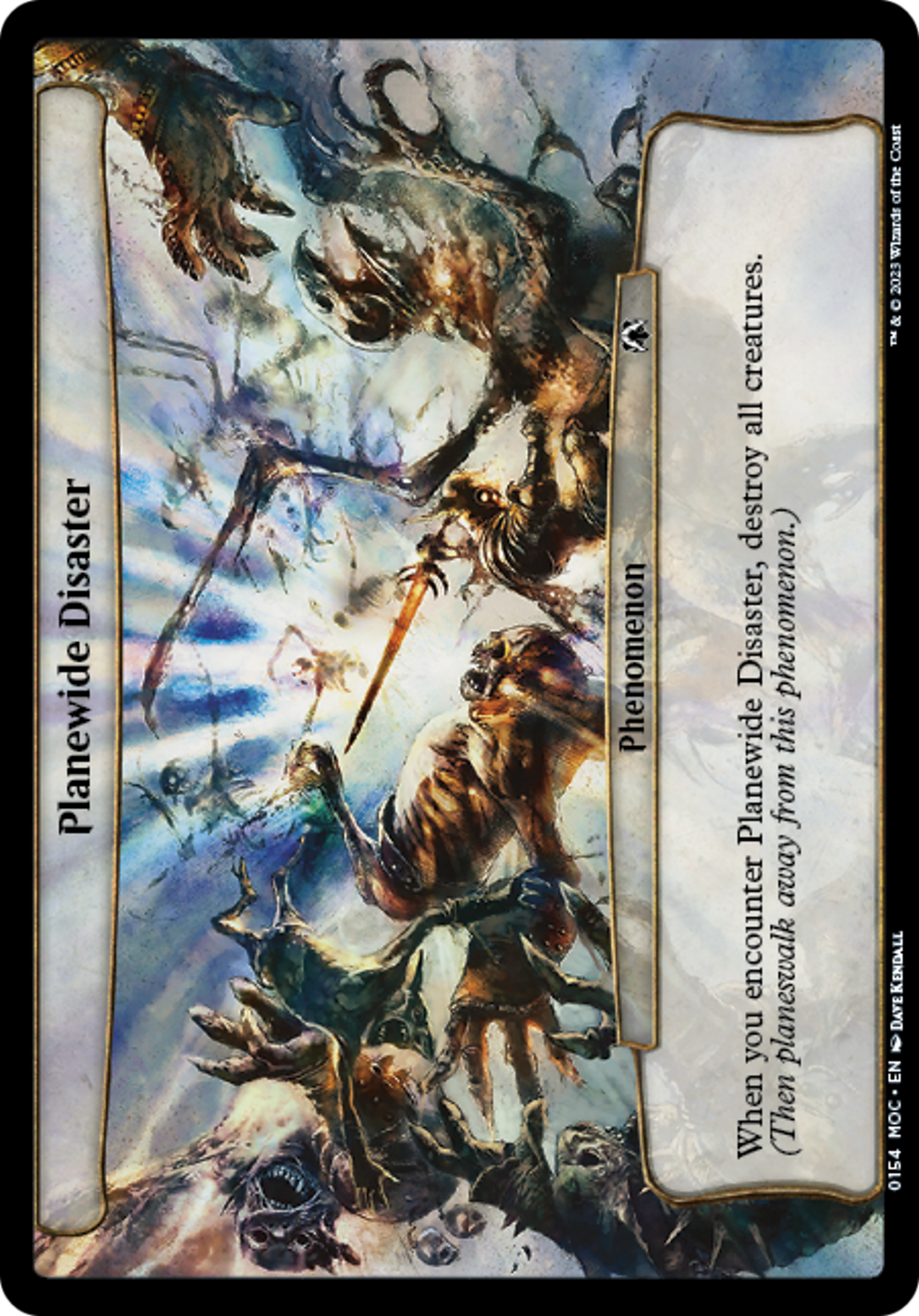 Planewide Disaster (MOC-154) - March of the Machine Commander - Premium MTG Single from Wizards of the Coast - Just $0.08! Shop now at Game Crave Tournament Store