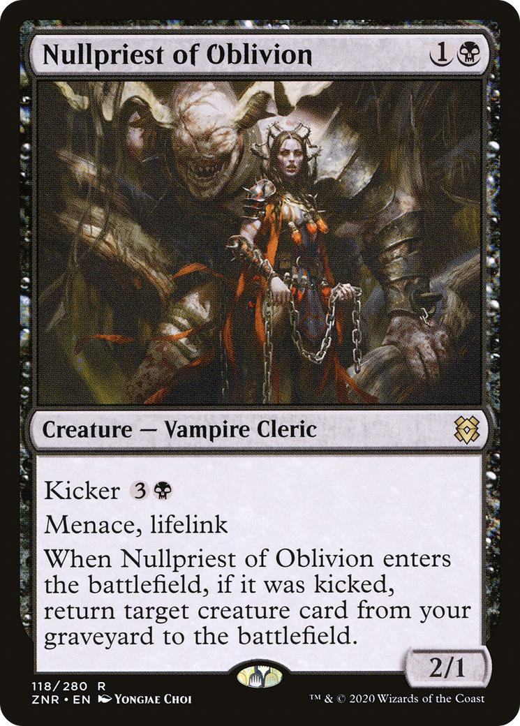 Nullpriest of Oblivion (ZNR-118) - Zendikar Rising - Premium MTG Single from Wizards of the Coast - Just $0.08! Shop now at Game Crave Tournament Store