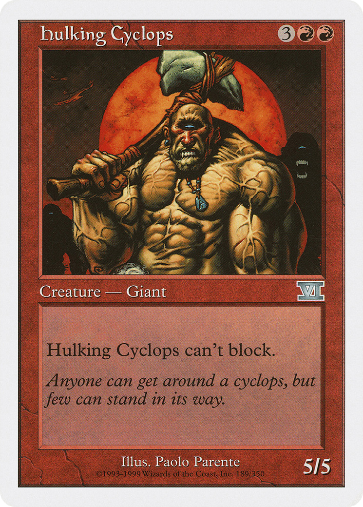 Hulking Cyclops (6ED-189) - Classic Sixth Edition - Premium MTG Single from Wizards of the Coast - Just $0.08! Shop now at Game Crave Tournament Store