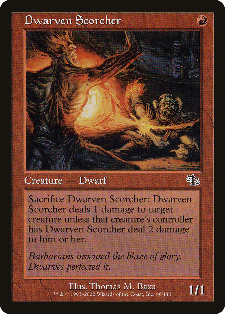 Dwarven Scorcher (JUD-086) - Judgment - Premium MTG Single from Wizards of the Coast - Just $0.08! Shop now at Game Crave Tournament Store