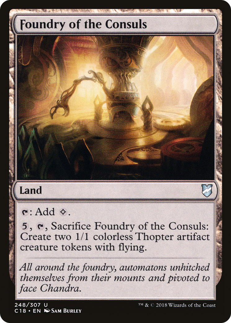 Foundry of the Consuls (C18-248) - Commander 2018 - Premium MTG Single from Wizards of the Coast - Just $0.08! Shop now at Game Crave Tournament Store