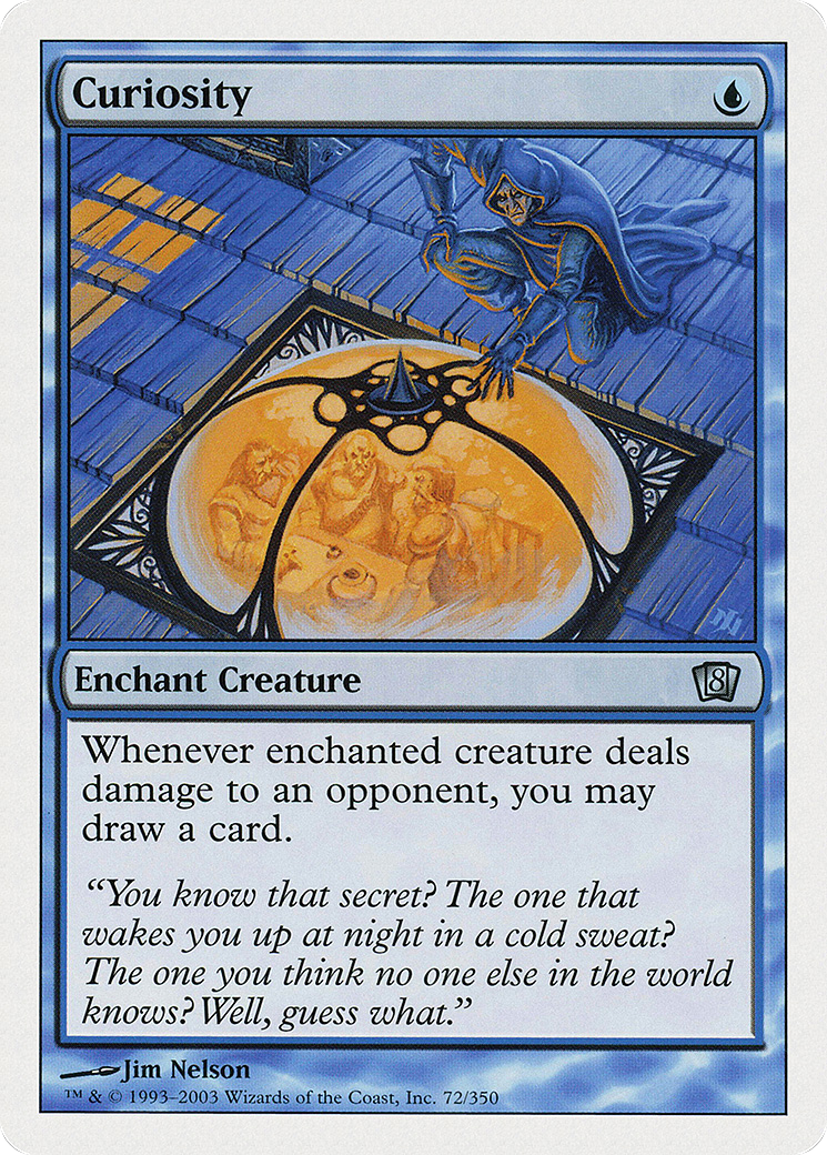 Curiosity (8ED-072) - Eighth Edition - Premium MTG Single from Wizards of the Coast - Just $0.10! Shop now at Game Crave Tournament Store