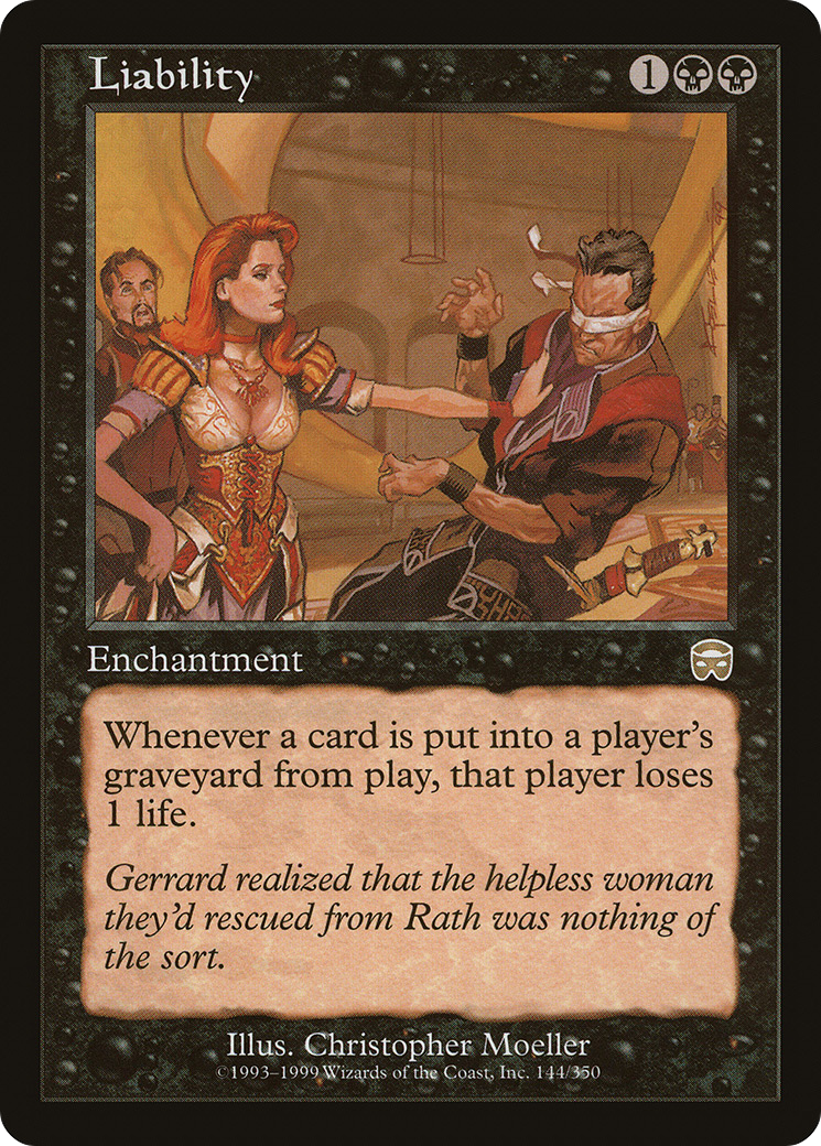 Liability (MMQ-144) - Mercadian Masques - Premium MTG Single from Wizards of the Coast - Just $0.23! Shop now at Game Crave Tournament Store