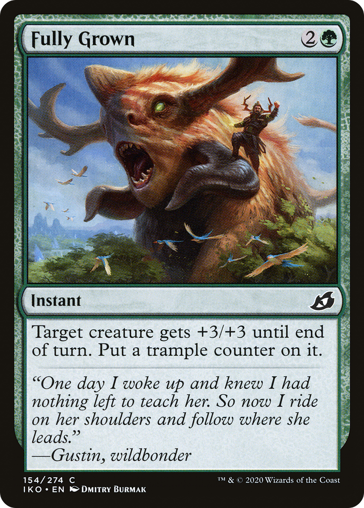 Fully Grown (IKO-154) - Ikoria: Lair of Behemoths - Premium MTG Single from Wizards of the Coast - Just $0.08! Shop now at Game Crave Tournament Store