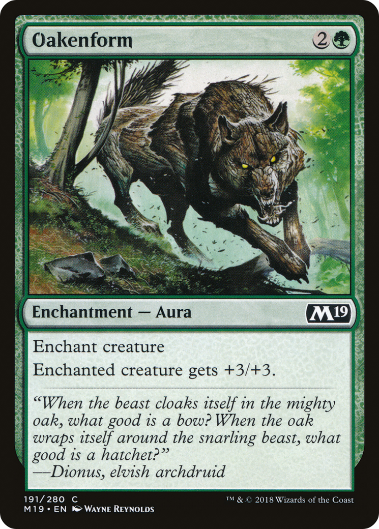 Oakenform (M19-191) - Core Set 2019 Foil - Premium MTG Single from Wizards of the Coast - Just $0.25! Shop now at Game Crave Tournament Store