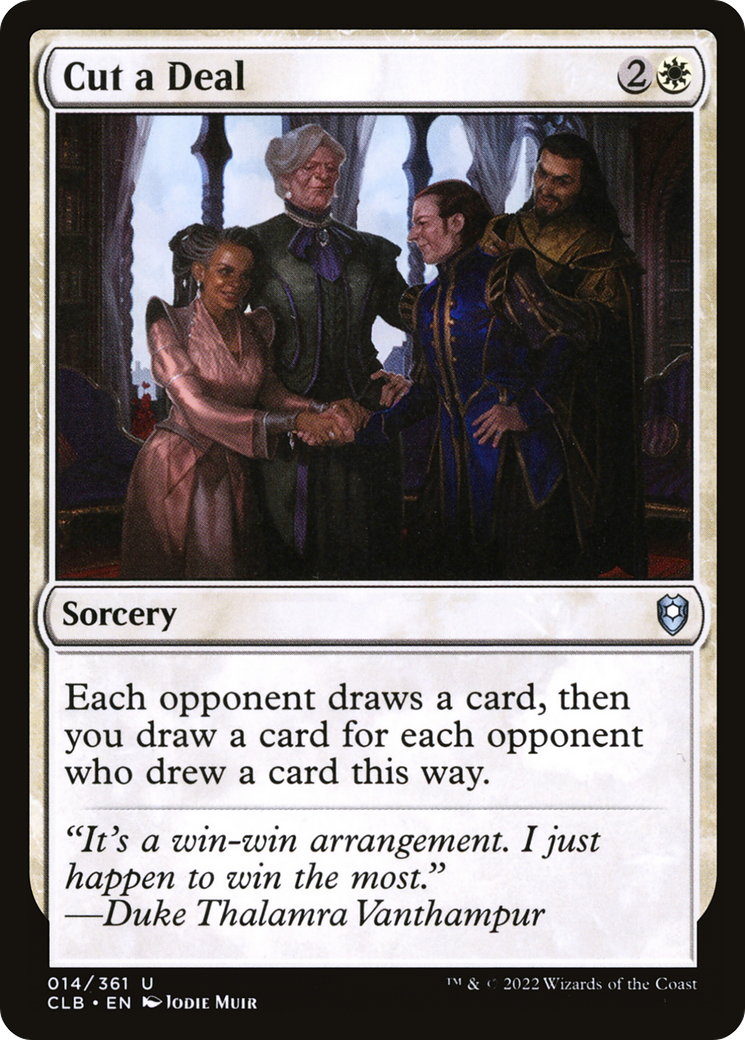 Cut a Deal (CLB-014) - Commander Legends: Battle for Baldur's Gate - Premium MTG Single from Wizards of the Coast - Just $0.08! Shop now at Game Crave Tournament Store