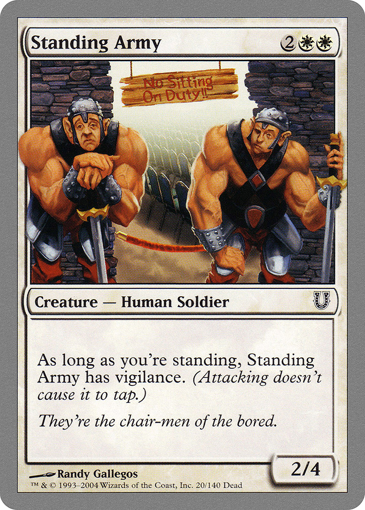 Standing Army (UNH-020) - Unhinged - Premium MTG Single from Wizards of the Coast - Just $0.08! Shop now at Game Crave Tournament Store