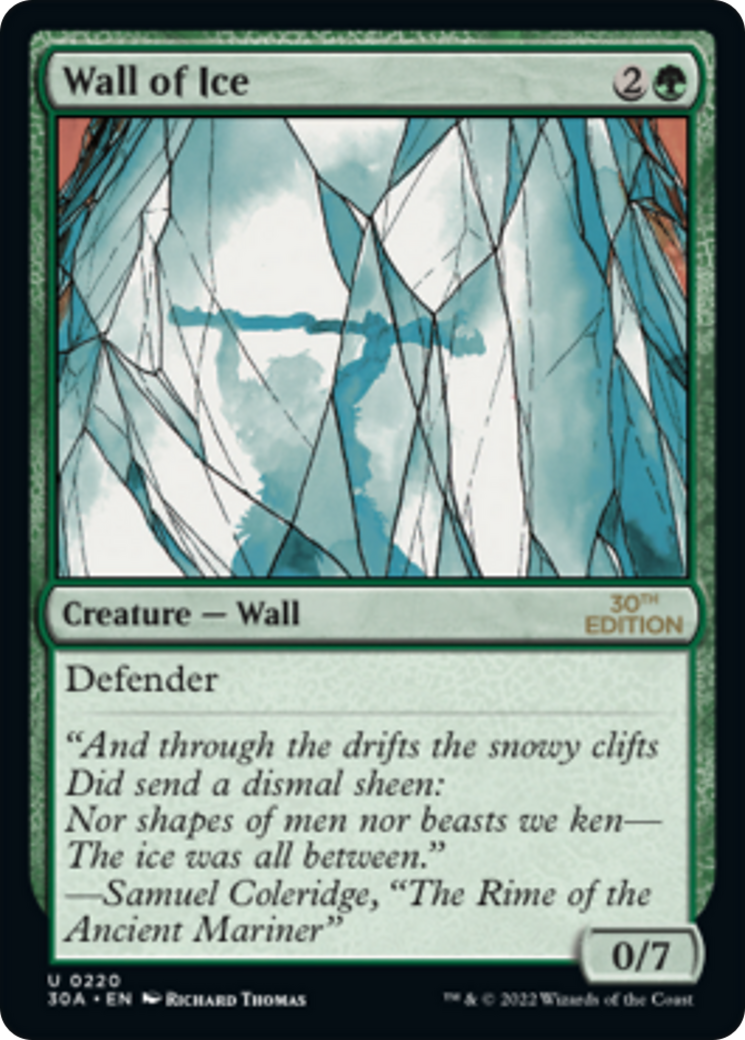Wall of Ice (30A-220) - 30th Anniversary Edition - Premium MTG Single from Wizards of the Coast - Just $0.81! Shop now at Game Crave Tournament Store