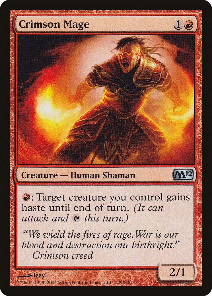 Crimson Mage (M12-129) - Magic 2012 - Premium MTG Single from Wizards of the Coast - Just $0.08! Shop now at Game Crave Tournament Store