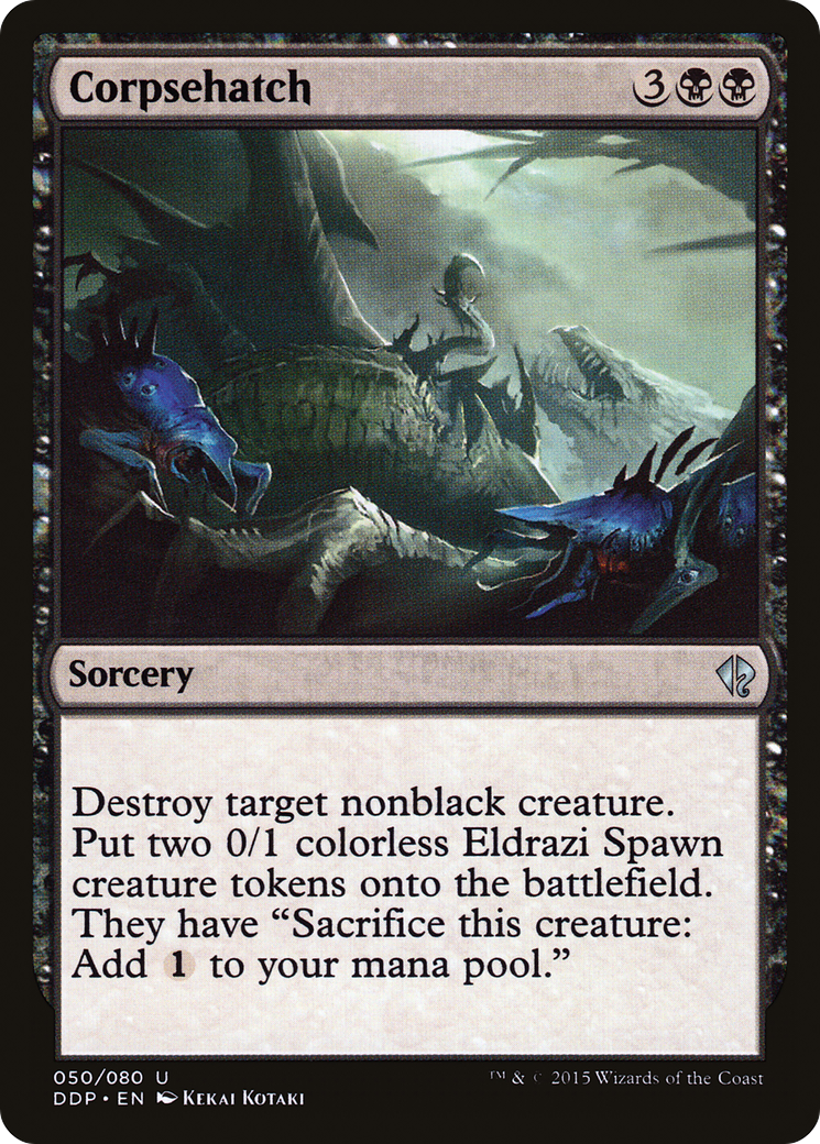 Corpsehatch (DDP-050) - Duel Decks: Zendikar vs. Eldrazi - Premium MTG Single from Wizards of the Coast - Just $0.08! Shop now at Game Crave Tournament Store