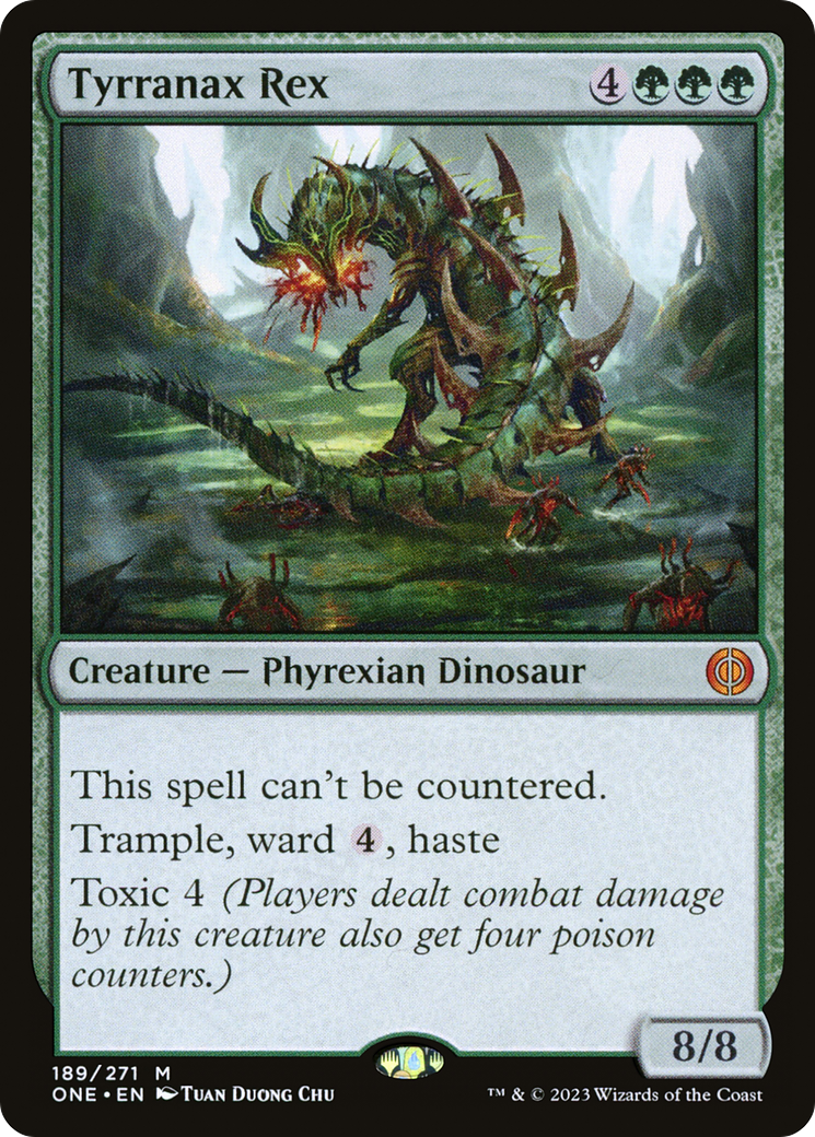 Tyrranax Rex (ONE-189) - Phyrexia: All Will Be One Foil - Premium MTG Single from Wizards of the Coast - Just $1.42! Shop now at Game Crave Tournament Store