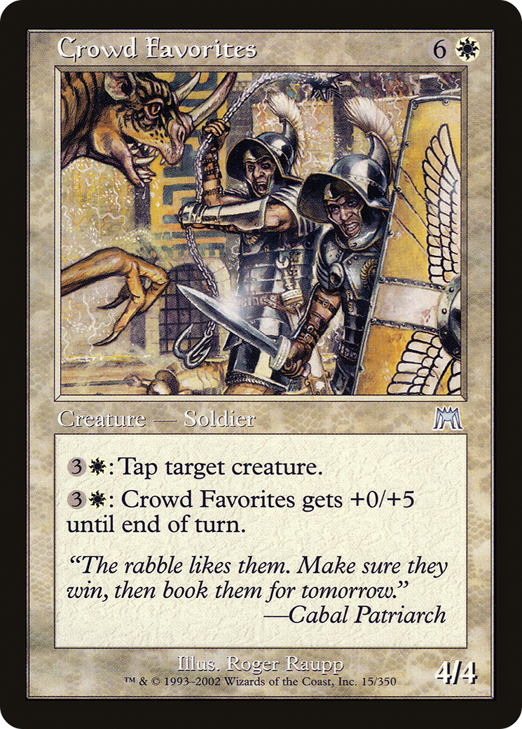 Crowd Favorites (ONS-015) - Onslaught Foil - Premium MTG Single from Wizards of the Coast - Just $0.37! Shop now at Game Crave Tournament Store