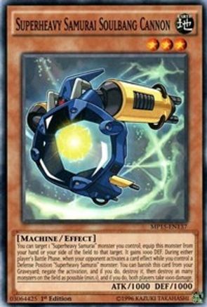 Superheavy Samurai Soulbang Cannon (MP15-EN137) - 2015 Mega-Tins Mega Pack 1st Edition - Premium Yugioh Single from Konami - Just $0.25! Shop now at Game Crave Tournament Store