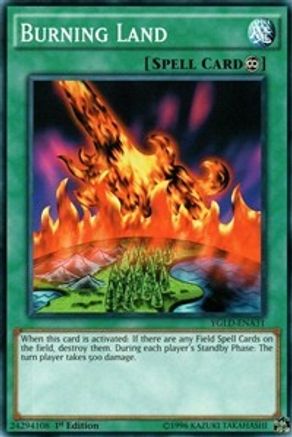 Burning Land (YGLD-ENA31) - King of Games: Yugi's Legendary Decks Unlimited - Premium Yugioh Single from Konami - Just $0.25! Shop now at Game Crave Tournament Store