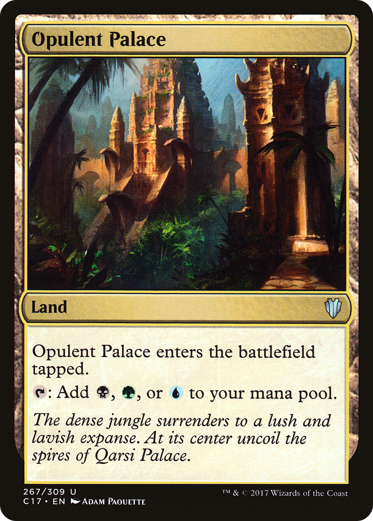 Opulent Palace (C17-267) - Commander 2017 - Premium MTG Single from Wizards of the Coast - Just $0.38! Shop now at Game Crave Tournament Store