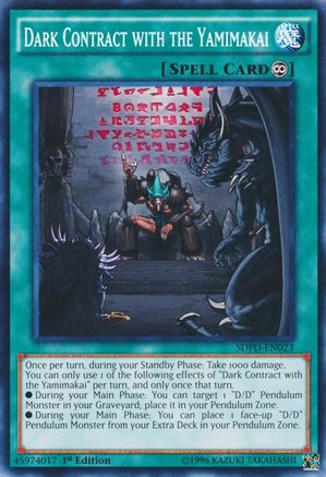 Dark Contract with the Yamimakai (SDPD-EN023) - Structure Deck: Pendulum Domination 1st Edition - Premium Yugioh Single from Konami - Just $0.25! Shop now at Game Crave Tournament Store