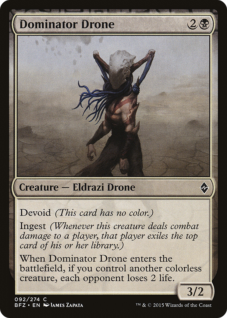 Dominator Drone (BFZ-092) - Battle for Zendikar: (devoid) - Premium MTG Single from Wizards of the Coast - Just $0.08! Shop now at Game Crave Tournament Store