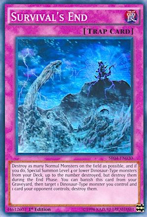 Survival's End (SR04-EN030) - Structure Deck: Dinosmasher's Fury 1st Edition - Premium Yugioh Single from Konami - Just $0.25! Shop now at Game Crave Tournament Store