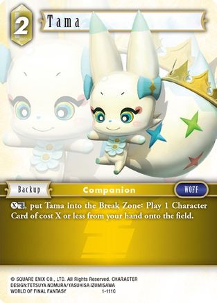 Tama (OPUS I) Foil - Premium Final Fantasy Single from Opus I - Just $0.25! Shop now at Game Crave Tournament Store