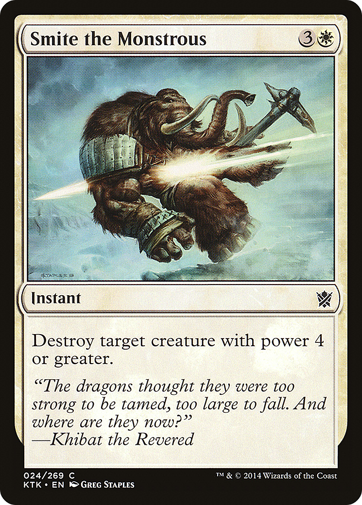 Smite the Monstrous (KTK-024) - Khans of Tarkir - Premium MTG Single from Wizards of the Coast - Just $0.08! Shop now at Game Crave Tournament Store