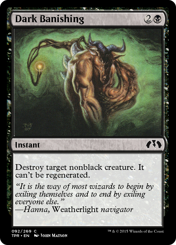 Dark Banishing (TPR-092) - Tempest Remastered Foil - Premium MTG Single from Wizards of the Coast - Just $0! Shop now at Game Crave Tournament Store