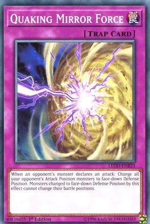 Quaking Mirror Force (LEDD-ENB23) - Legendary Dragon Decks 1st Edition - Premium Yugioh Single from Konami - Just $2.12! Shop now at Game Crave Tournament Store