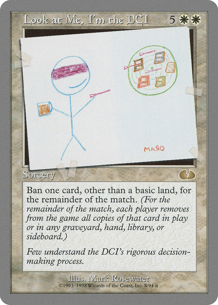 Look at Me, I'm the DCI (UGL-008) - Unglued - Premium MTG Single from Wizards of the Coast - Just $0.82! Shop now at Game Crave Tournament Store