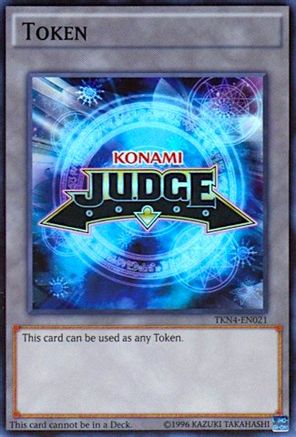 Official Judge Token: TKN4-EN021 (TKN4-EN021) - Judge Promotional Cards Unlimited - Premium Yugioh Single from Konami - Just $43.98! Shop now at Game Crave Tournament Store