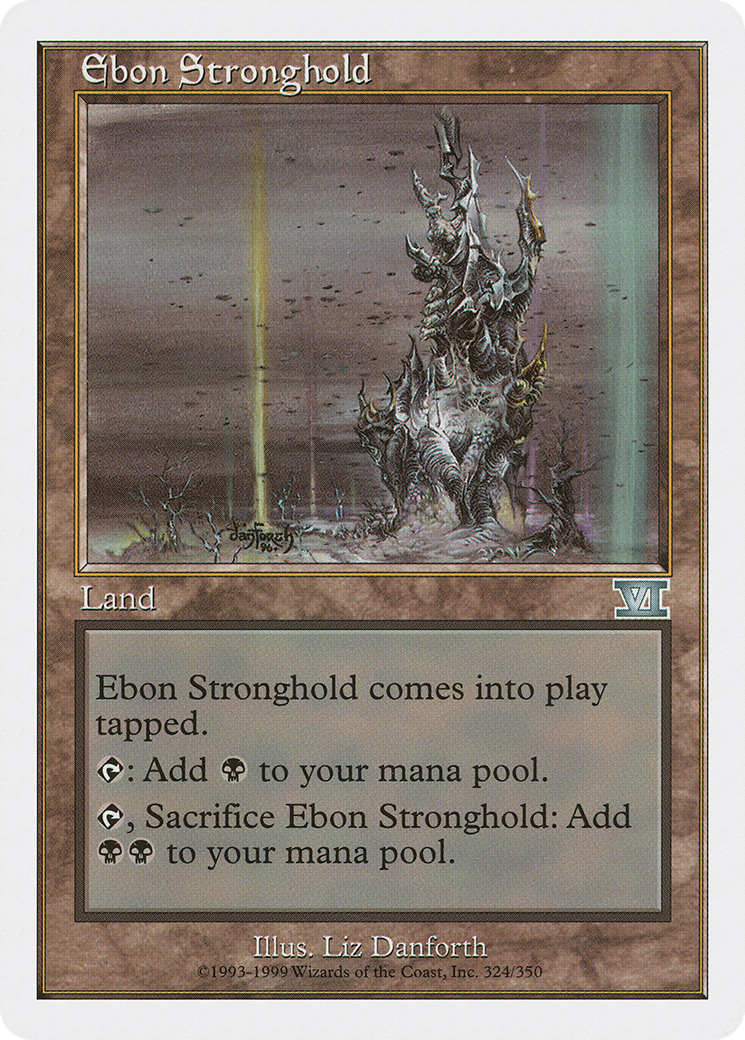 Ebon Stronghold (6ED-324) - Classic Sixth Edition - Premium MTG Single from Wizards of the Coast - Just $0.08! Shop now at Game Crave Tournament Store