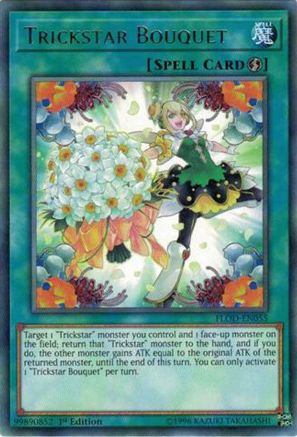 Trickstar Bouquet (FLOD-EN055) - Flames of Destruction Unlimited - Premium Yugioh Single from Konami - Just $0.25! Shop now at Game Crave Tournament Store