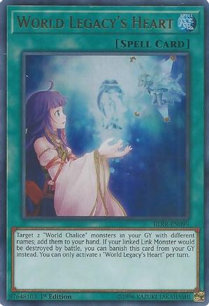 World Legacy's Heart (BLRR-EN099) - Battles of Legend: Relentless Revenge 1st Edition - Premium Yugioh Single from Konami - Just $0.25! Shop now at Game Crave Tournament Store
